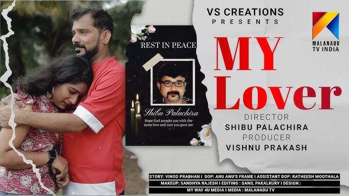 My Lover Final 1 | Short Film | Story by Vinod Prabhan | Directed by Shibu Palachira| MNTV Malayalam