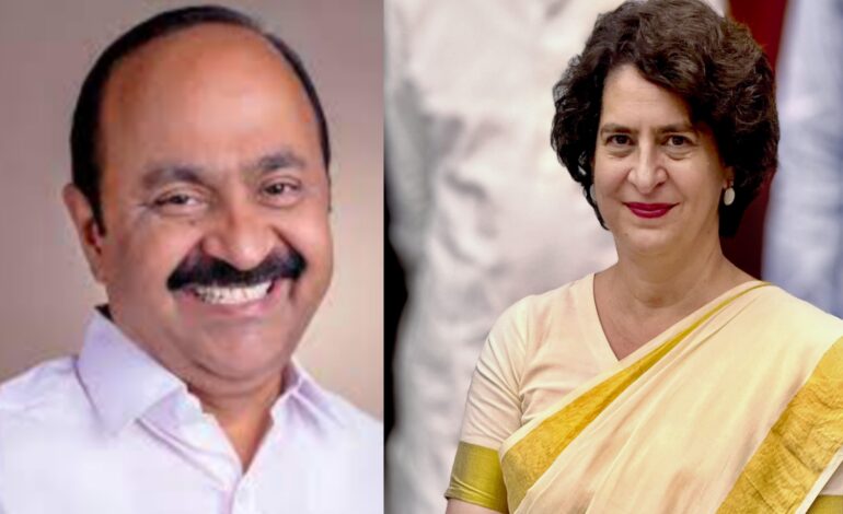 വി ഡി സതീശന് ഹൈക്കമാൻഡിൽ കരുത്ത്:പ്രിയങ്ക പിന്തുണച്ചെന്ന് സൂചന